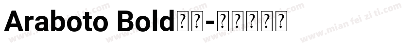 Araboto Bold字体字体转换